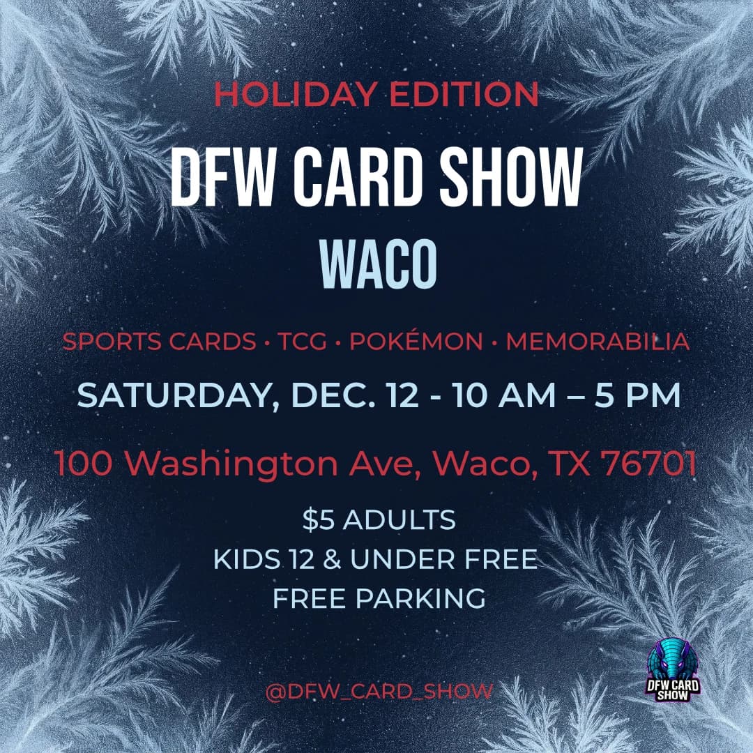 DFW Card Show - Waco event poster — Waco, TX