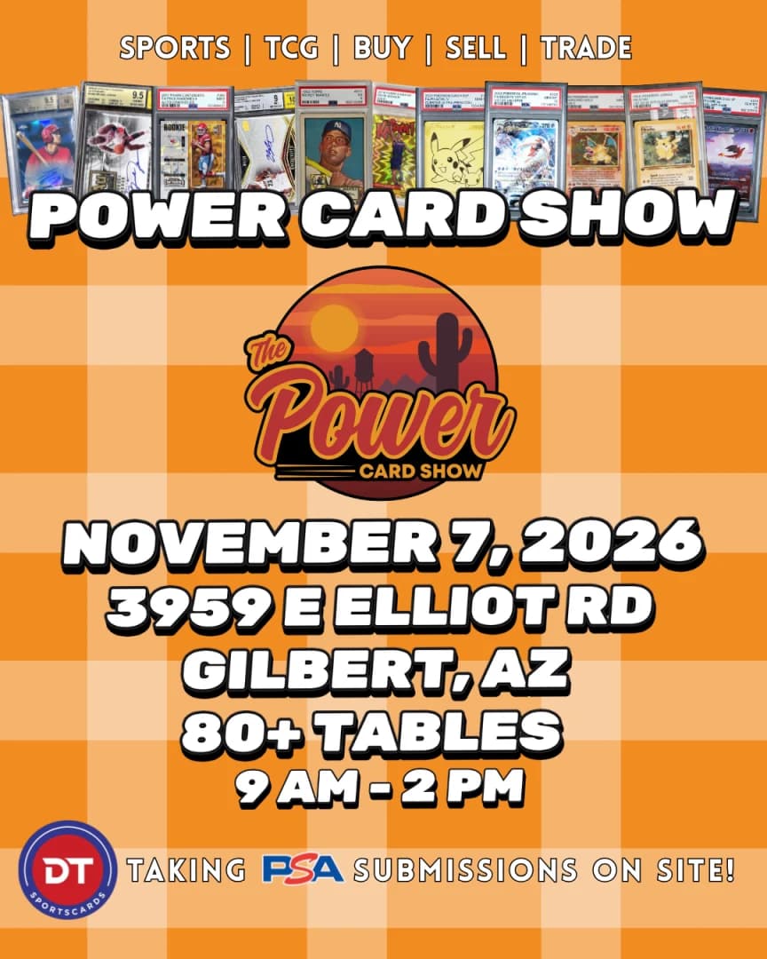 Power Card Show – November 7th event poster — Gilbert, AZ