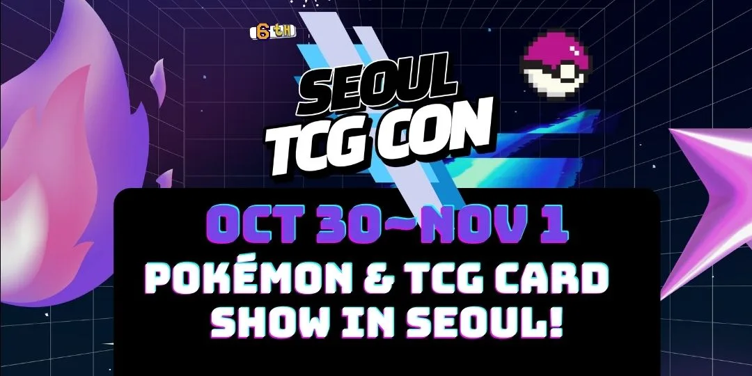 SEOUL TCG CON | Seoul, South Korea | Pokémon Card Show | Pokemon card show Korea event poster — Seongsuil-ro 3-gil, Seoul
