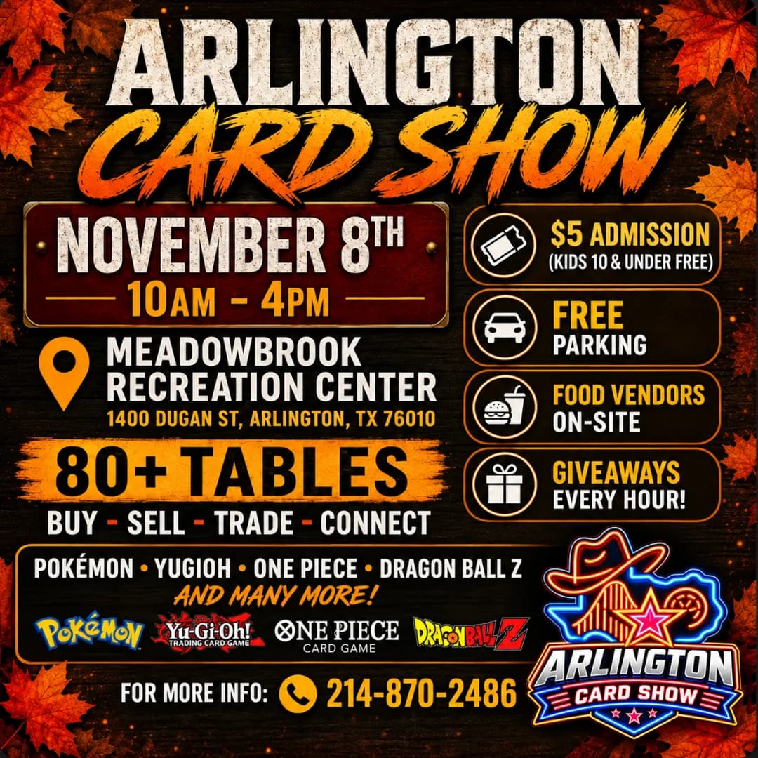 Arlington Card Show November 8 (Meadowbrook Center) event poster — Arlington, TX