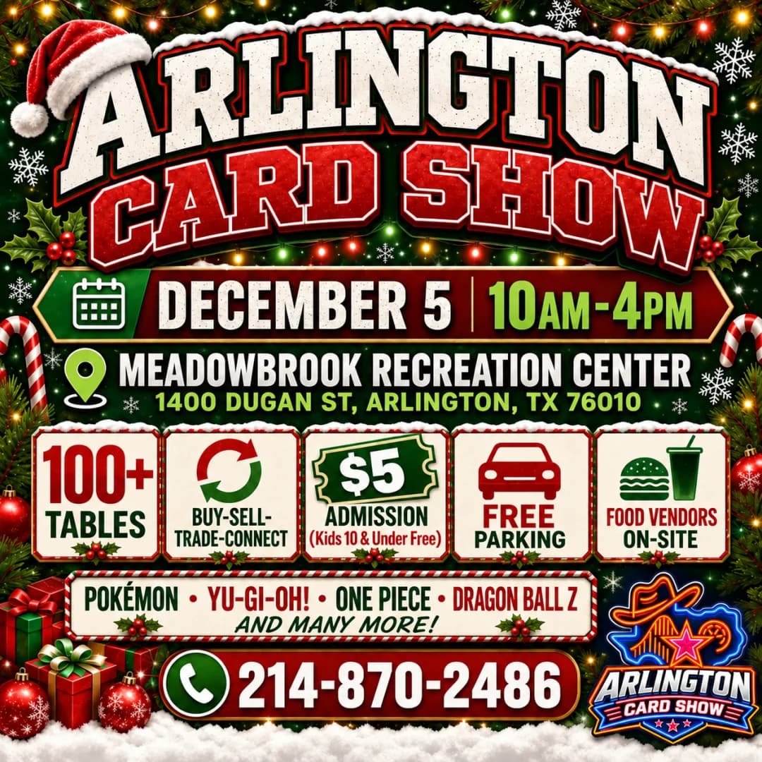 Arlington Card Show December 5 (Meadowbrook Center) event poster — Arlington, TX