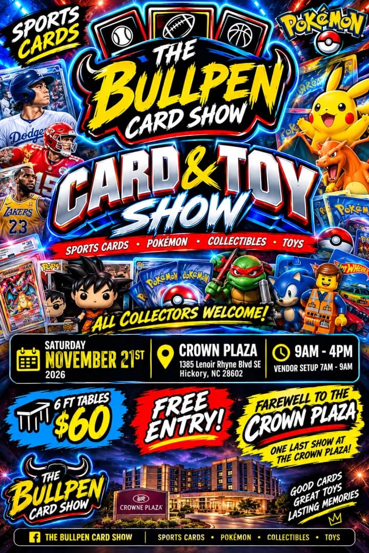 Bullpen Card Shows Farewell to Crown Plaza event poster — Hickory, NC