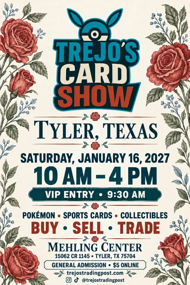 Trejo's Card Show - Tyler TX event poster — Tyler, TX