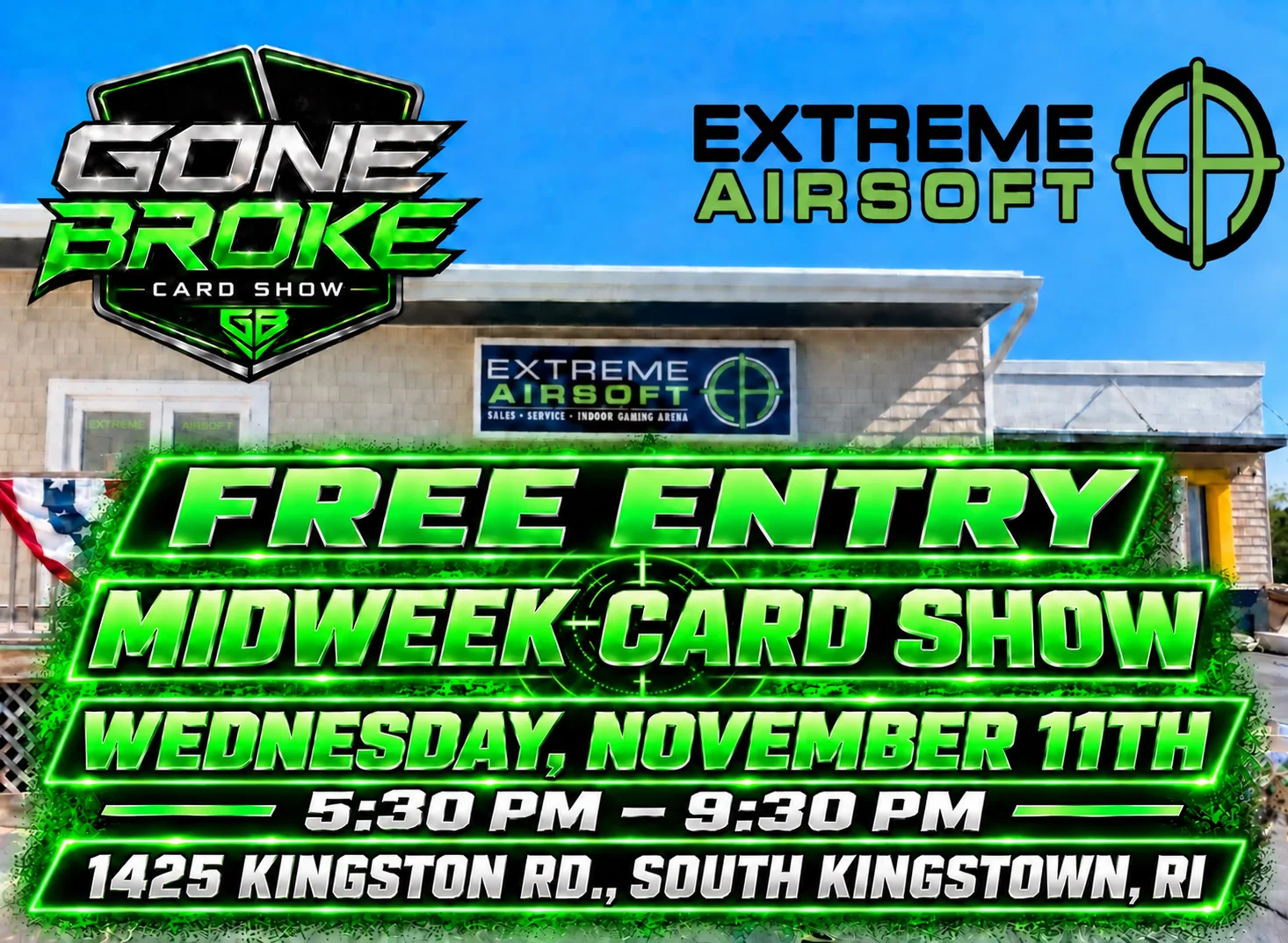 Gone Broke Mid Week Card Show  event poster — South Kingstown, RI