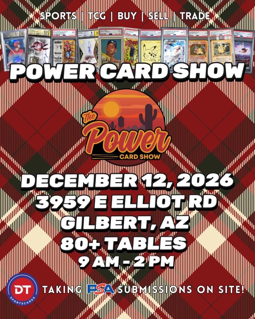 Power Card Show – December 12th event poster — Gilbert, AZ