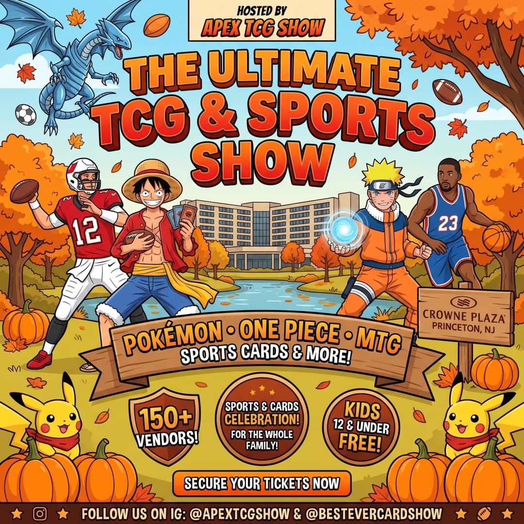 Apex TCG Show - Princeton, NJ! poster