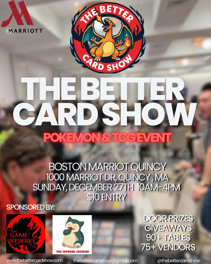 THE BETTER CARD SHOW event poster — Quincy, MA